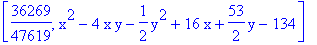 [36269/47619, x^2-4*x*y-1/2*y^2+16*x+53/2*y-134]